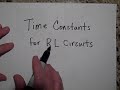 Time Constants for RL Circuits