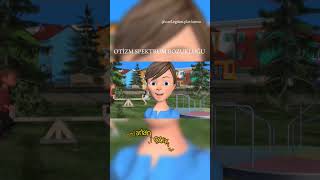 Otizm Spektrum Bozukluğu İçin Animasyonumuz