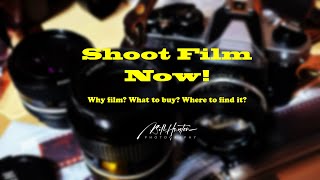 Shoot Film Now