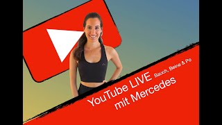 LIVE Bauch, Beine & Po mit Mercedes 01.05.20