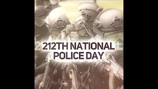 212th National Police Day