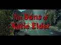 Online Film The Sons of Katie Elder (1965) Watch