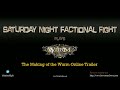 Saturday Night Factional Fight Plays Wurm Online - The Making of the Wurm Online Trailer