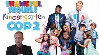 Kindergarten Cop 2 Review | Shameful Sequels