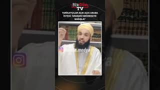 Tarikatçılar Açık Açık Araba Istedi Arabanı Medreseye Bağışla