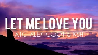 Let me love you (Lyrics) Justin Bieber - ACT, Alex goot & KSH cover