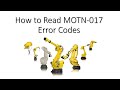 How to Read MOTN-017 Error Code in Fanuc