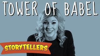 Storytellers: Tower of Babel