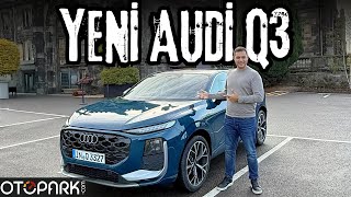 Yeni Audi Q3 2025 Test Sürüşü Otopark