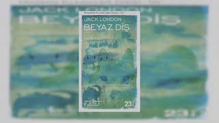 Jack London - Beyaz Diş Sesli Kitap