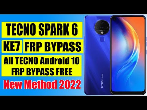 TECNO Spark 6 KE7 Android 10 FRP Bypass Without PC | KE7 TECNO Spark 6 KE7 Android 10 FRP Bypass Without PC | KE7