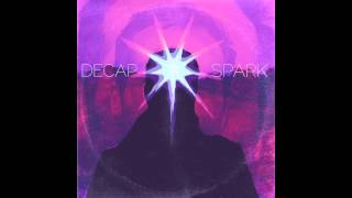 Watch Decap Spark video