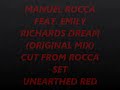 MANUEL ROCCA FEAT. EMILY RICHARDS - DREAM-ORIGINAL MIX