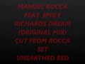 MANUEL ROCCA FEAT. EMILY RICHARDS - DREAM-ORIGINAL MIX