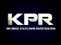 Big Ridge State Park Investigation
