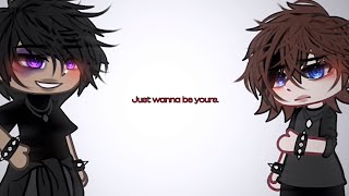 ~ “ I Just Wanna Be Yours. “ || Meme || Gacha Life // Trend ~