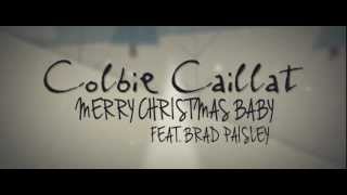 Watch Colbie Caillat Merry Christmas Baby video