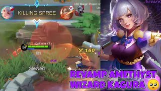 Revamp Amethyst Wizard Kagura Skin Gameplay Dont Underestimate This Revamp Kagura