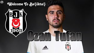 Ozan Tufan 🦅- Welcome To Beşiktaş ⚫⚪- Crazy Goals & Skills & Assist - 2023 HD