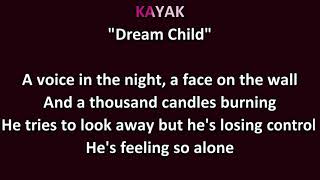 Watch Kayak Dream Child video