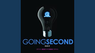 Watch Going Second Wake Up video