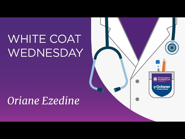 Watch UQ-Ochsner White Coat Wednesday: Dr Oriane Ezedine on YouTube.