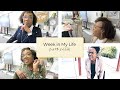 Week in My Life | Back at It