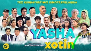 Yasha Xotin - Treyler (O‘zbek Kino) Tez Kunda | Яша Хотин - Трейлер ( Ўзбек Кино) Тез Кунда