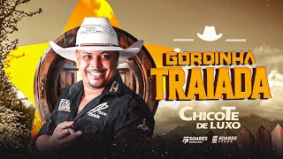 Chicote De Luxo - Gordinha Traiada Lançamento 2025