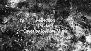 Reflection From Disney Mulan Male Cover Joyflow Music