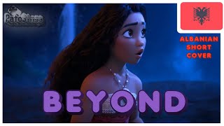 Moana 2 Beyond Short Cover Albanian
