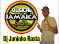 CABEÇA  DE GELO .. DJ JUNINHO RASTA  .. MUSICAL JAMAICA