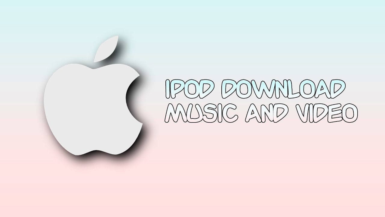 Как скачивать музыку и видео на IPOD