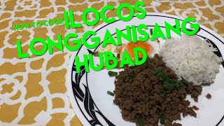 How To Ilocos Longganisang Hubad