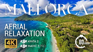 Mallorca Aerial Drone Relaxation In 4K Uhd Deep House Dji Avata 2 & Mavic 3 Pro