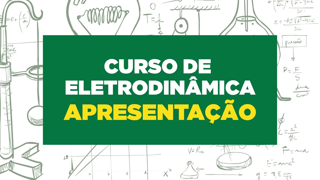 Aula de eletrodinamica