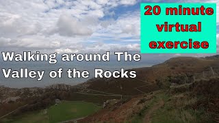 Virtual walk exercise - 20 minutes around the Valley of the Rocks in Devon