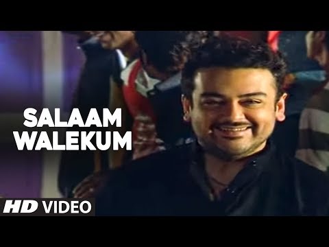 Asalam Walekum - Foot Tapping Song By Adnan Sami | Kisi Din