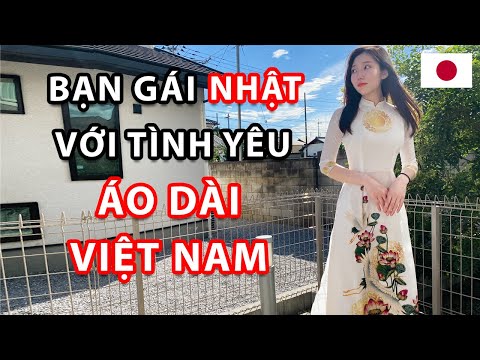 Lần đầu mặc Áo Dài của bạn gái Nhật | Cặp Đôi Việt Nhật