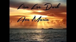Watch Lisa Lee Dark Ave Maria video