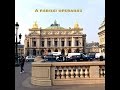 Párizsi séta: Az Operaház