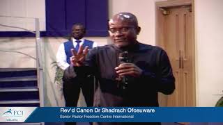 REV'D CANON DR SHADRACH OFOSUWARE: WHOLESOME SELF LOVE PT 2 - TRIPARTITE BEING