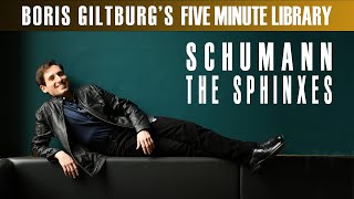 BORIS GILTBURG | SCHUMANN · THE SPHINXES