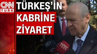 MHP Genel Başkanı Devlet Bahçeli, Alparslan Türkeş'in mezarını ziyaret etti