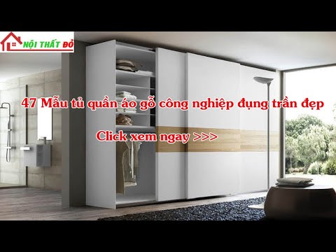 47 Mẫu tủ quần áo gỗ công nghiệp đụng trần ( full trần ) đẹp tại Tp HCM