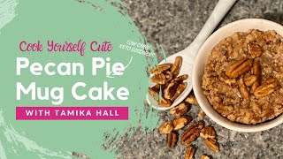 Keto Low Carb Pecan Pie Mug Cake