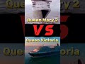 Queen Mary 2 VS Queen Victoria