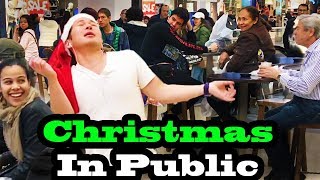 SINGING IN PUBLIC - CHRISTMAS SONGS!! (JUSTIN BIEBER, ARIANA GRANDE, MARIAH CAREY and MORE!)