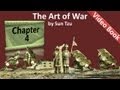 Chapter 04 - The Art of War by Sun Tzu - Tactical Dispositions