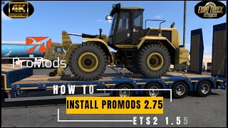How To Download And Install Promods 2.75 Ets2 1.55
